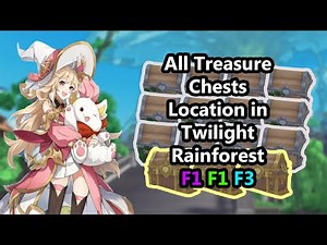All Treasure Chest in Twilight Rainforest | The Legend of Neverland