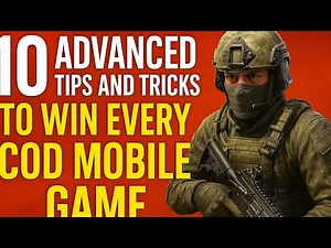 10 Pro Tips to Win and DOMINATE EVERY COD Mobile Game… (Advanced Guide)