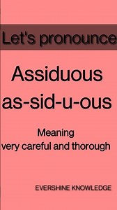 How to pronounce Assiduous pronunciation with Definition ( meaning )