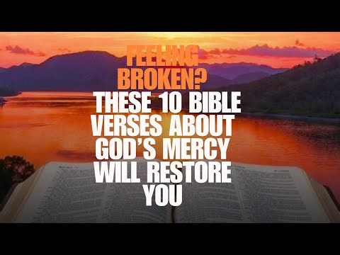 10 Powerful Bible Verses About Mercy You Need Today | Calm Prayer & Scripture