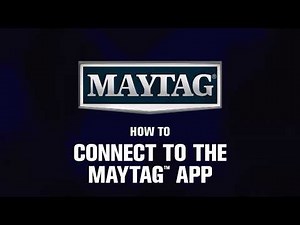 How To Connect a Maytag® Smart Capable Top Load Washer and Dryer