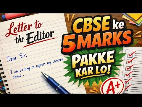 Letter to editor as per CBSE new format ll 5 मार्क्स पक्के कर लो ll
