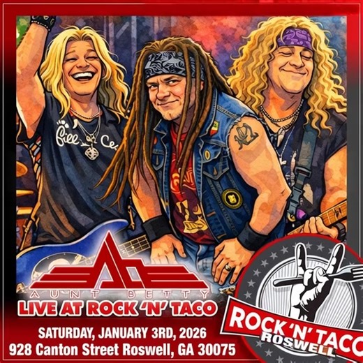 🚨 THIS IS A TERRIBLE IDEA. DO IT ANYWAY. 🚨 AUNT BETTY 📍 Rock’N’Taco 928 Canton St, Roswell, GA 30075 🗓 Saturday, January 3rd ⏰ 9:30 PM We’re bringing 80s rock, loose morals, and zero impulse control to Rock’N’Taco. 🔥 Face-melting guitars 🌮 Tacos designed to absorb regret 🍸 Drinks that turn “one song” into “who called my ex?” 🧠 Lyrics you know by heart but can’t remember why Aunt Betty plays the music that: • Ruins good decisions • Tests relationships • Tightens leather pants • And makes 