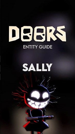 SALLY - Doors Entity Guide #roblox #doors #doorsroblox