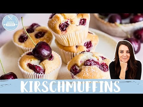 Kirschmuffins | extra saftige Muffins mit Kirschen 🍒😍 | Einfach Backen