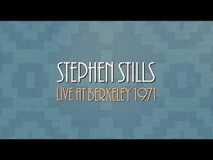 Stephen Stills Performs Love The One You're With At Berkeley Community Theater in 1971
