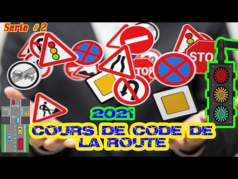 Le Meilleur 🥰 Cours De Code De La Route 2020 | 2021 Serie #2 ✅
