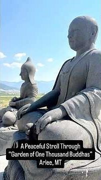 Garden of One Thousand Buddhas 🌸🕉️ Peaceful Walk in Arlee, Montana