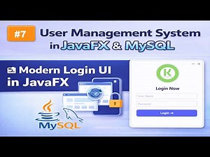 Part 7 | User Management System in JavaFX & MySQL | Design a Modern Login Form in JavaFX