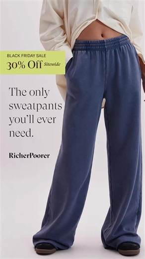 Black Friday starts now! Get 30% off sitewide on all your favorite styles. Limited Stock. Grab Your Fit Before It’s Gone. | Richer Poorer