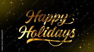 Happy holidays greetings whit golden text on black background.the text appears from the firework.particles and bright stars in the background.Holidays concept.