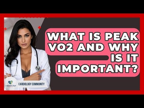 What Is Peak VO2 And Why Is It Important? - Cardiology Community