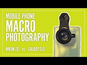 Mobile Macro Photography | Do mobile phone close up macro lens filters work?
