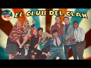 DESCUBRÍ EL CLUB DEL CLAN la BANDA ARGENTINA MAS EXITOSA DE LOS 60S