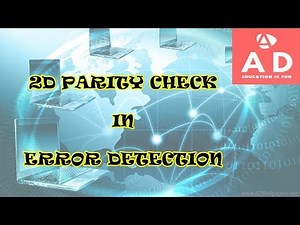 2D - Parity Checking || Error Detection