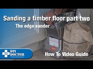 Sanding a timber floor Edge sander