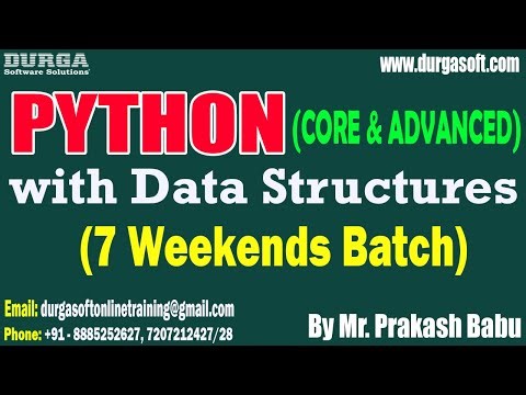 PYTHON with Data Structures (7 Weekends Batch) tutorials || by Mr. Prakash Babu @10AM IST