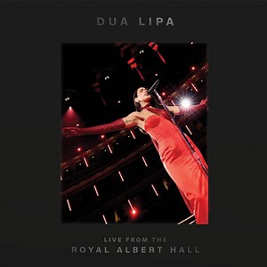 Dua Lipa - Live from The Royal Albert Hall
