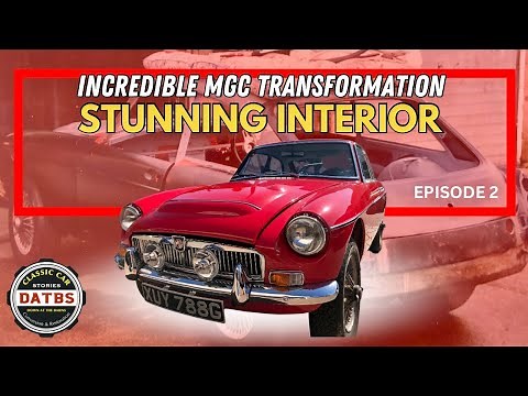 MGC GT Interior Restoration: Reviving a Classic Beauty Episode 2