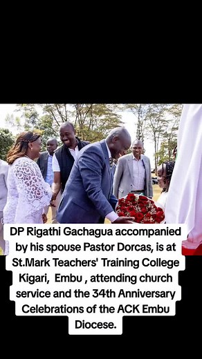 DP Rigathi Gachagua Anniversary Celebration at St. Mark Teachers' Training College Kigari, Embu
