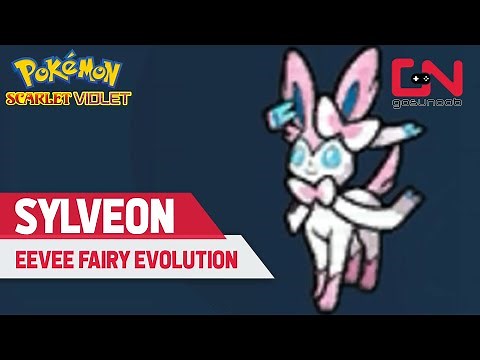 How to Get Sylveon in Pokemon Scarlet and Violet - Sylveon Location