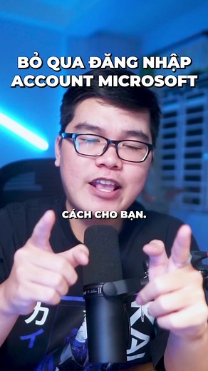 Cách bỏ qua đăng nhập tài khoản Microsoft trên Windows 11!