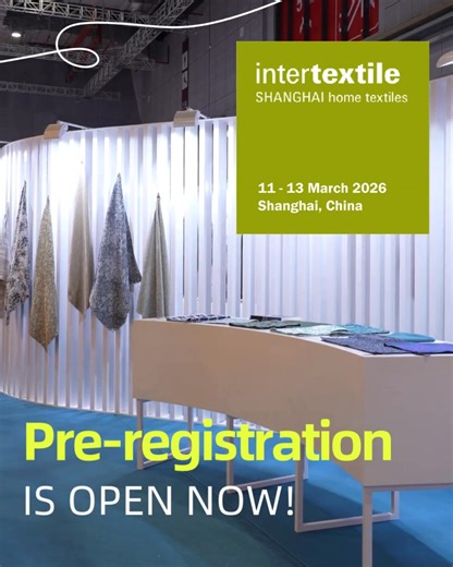 2026's home textile trends are being set now. Are you in the room? 🔮 Sustainable Tech: See smart fabrics with bio-based and circular innovations. 🧘 Textile Wellness: Experience materials engineered for sensory comfort and well-being. 🎨 Digital Craft: Discover patterns where artisanal aesthetics meet digital precision. Don't just follow trends—interact with them, source them, and get ahead. LINK: https://dwz.cn/veRv2bh4 #Intertextile #Heimtextil #Texpertise #HomeTextiles | Intertextile Shangha