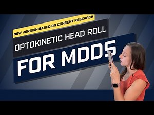 NEW Optokinetic Head Roll Exercise for MdDS - NEW VERSION based on updated research