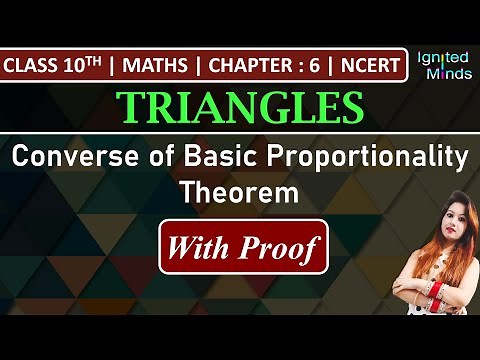 Class 10th Maths | Converse of Basic Proportionality Theorem (Proof) | Theorem 6.2 | Triangles