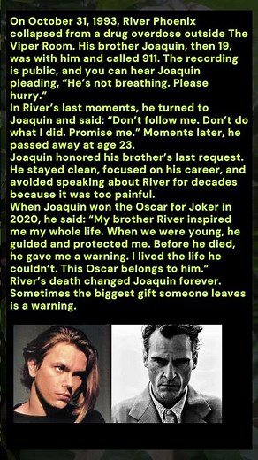 River Phoenix’s Final Words That Changed Joaquin Phoenix Forever