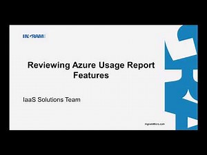 Reviewing Azure Usage Report Features