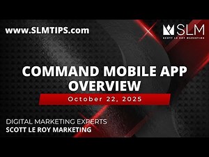Command Mobile App Overview 10/22