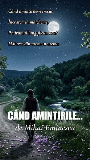 O superba poezie de dragoste pe versuri de Mihai Eminescu - Cand Amintirile #shortsromania