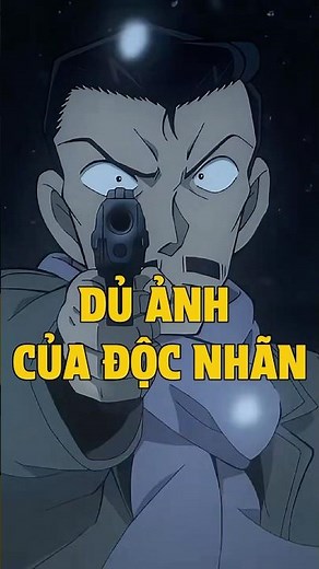 Conan movie 28 dư ảnh của độc nhãn