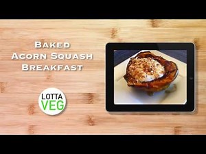 Baked Acorn Squash Breakfast