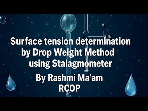 Surface tension determination by Drop Weight Method using Stalagmometer By Rashmi Ma'am RCOP #viral