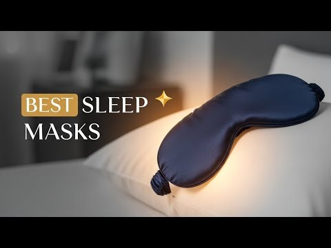 TOP 5 Best Sleep Masks 2026 | Luxury sleep masks 2025 |