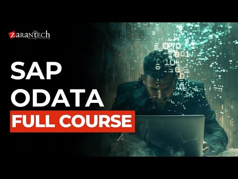 SAP OData Full Course | ZaranTech