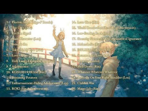 My 26 Favorite Kagamine Rin & Len Songs