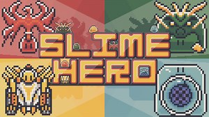 自製獨立遊戲，像素風收集彈幕遊戲《Slime Hero》正式上架steam！ - justlgamer的創作 - 巴哈姆特