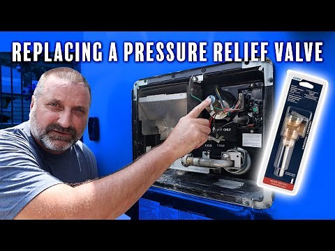 Replacing an RV Water Heater Pressure Relief Valve - Atwood Water Heater
