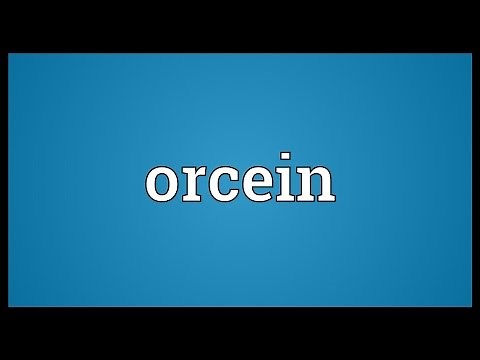 Orcein Meaning