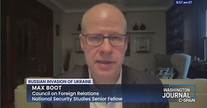 Washington Journal: Max Boot Discusses Russia's Invasion of Ukraine