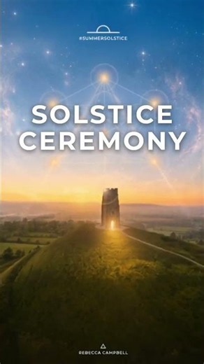 Summer Solstice Ceremony Glastonbury