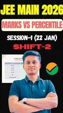 JEE 2026 😱 Marks vs Percentile | 21 Jan Shift 2 !