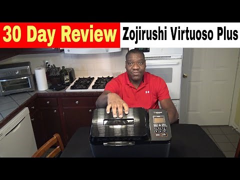 Zojirushi Home Bakery Virtuoso Plus Breadmaker 30 Day Review