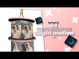 3d transition on alight motion #3 | alight motion tutorial
