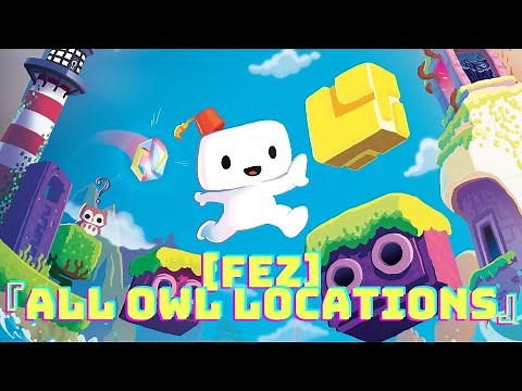 [Fez] - Owl Locations