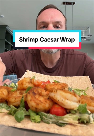 Delicious Shrimp Caesar Wrap Using Pre-Cooked Shrimp
