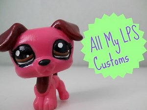 All My LPS Customs